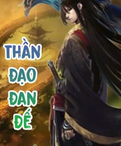 Thần Đạo Đan Đế (Dịch)